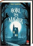 Hotel der Magier by Nicki Thornton, Barbara König