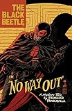 Image de The Black Beetle Volume 1: No Way Out