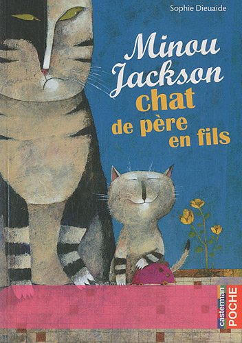 couverture de : Minou Jackson chat de p&egrave;re en fils