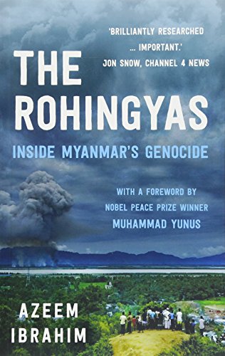 The Rohingyas: Inside Myanmar’s Hidden Genocide