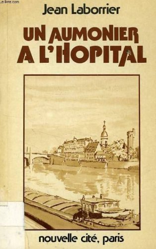 Un Aumônier à l'hôpital