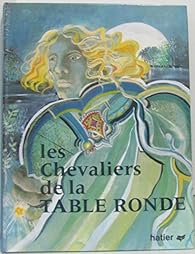 Les Chevaliers De La Table Ronde Georges Chappon Babelio