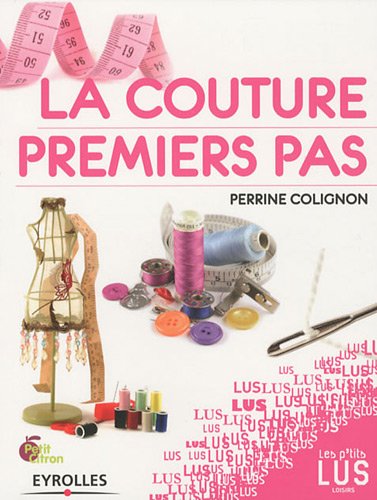 couverture de : La couture, premiers pas