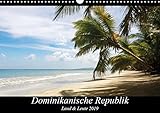 Dominikanische Republik Land & Leute (Wandkalender 2019 DIN A3 quer): Ein Blick ins Landesinnere, Leben und Natur abseits der Strände (Monatskalender, 14 Seiten ) (CALVENDO Orte) by 