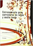  Entrenamiento para corredores de fondo y medio fondo (Deportes)