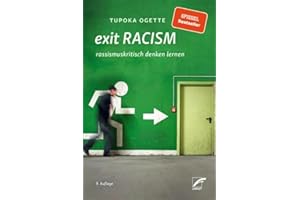 exit RACISM: rassismuskritisch denken lernen
