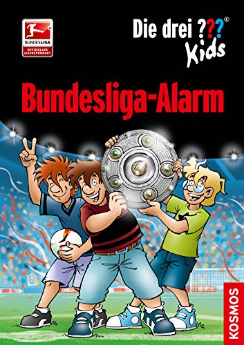 Download <br /><br />Die drei ??? Kids, Bundesliga-Alarm (drei Fragezeichen Kids) Download Die drei ??? Kids, Bundesliga-Alarm (drei Fragezeichen Kids)