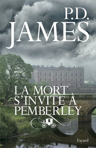La  mort s'invite à Pemberley : roman