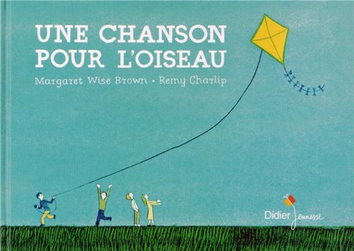 couverture de : Chanson pour l'oiseau (une)