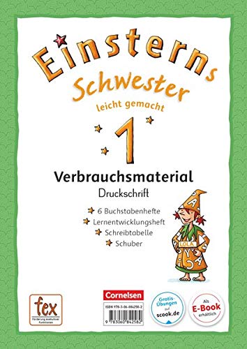 Einsterns SchwesterZu Ausgabe 2015 und Ausgabe 20211 Schuljahr: 6 Buchstabenhefte und Lernentwicklungsheft "Das k