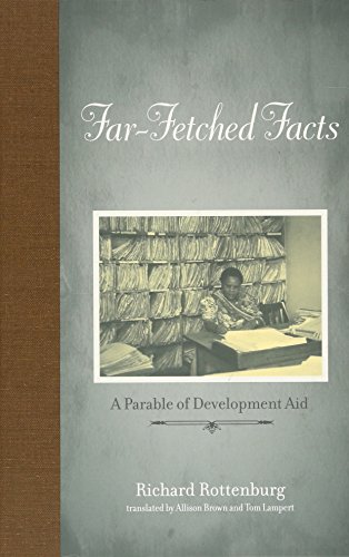 Far-Fetched Facts - A Parable of Development Aid Translated by Allison Brown and Tom Lampert from German (Inside Technology)