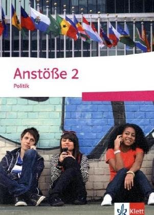 Anstöße Politik. Ausgabe für Niedersachsen / Schülerbuch 9./10. Schuljahr