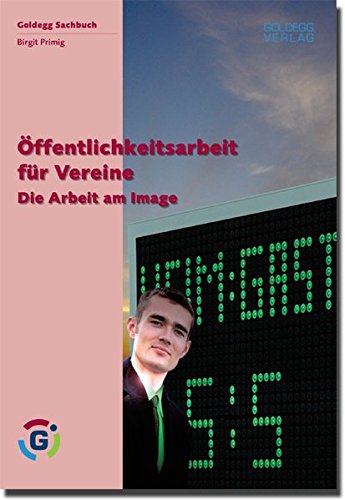 Regionale Öffentlichkeitsarbeit für Vereine: Arbeit am Image