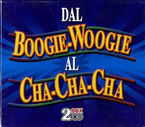 Preisvergleich Produktbild Dal Boogie-Woogie Al Cha-Cha-Cha