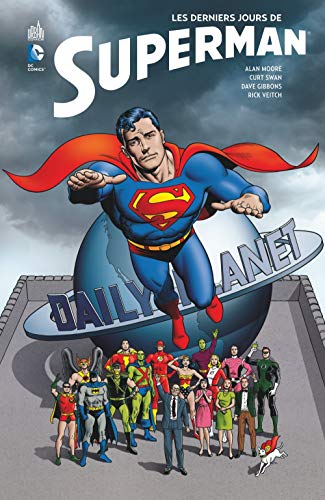 LES DERNIERS JOURS DE SUPERMAN LES DERNIERS JOURS DE SUPERMAN