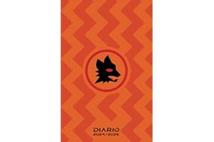 Diario Scuola 2024/2025.ROMA.Calcio: Giallorossi Agenda Scolastica Giornaliera un giorno una pagina, per Studenti di Scuole Elementari, Medie, Superiori Capitolini