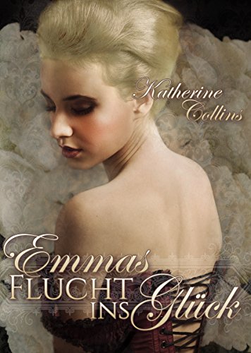Emmas Flucht ins Glück: Love is waiting