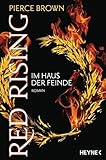Red Rising - Im Haus der Feinde: Roman (Red-Rising-Reihe, Band 2) by