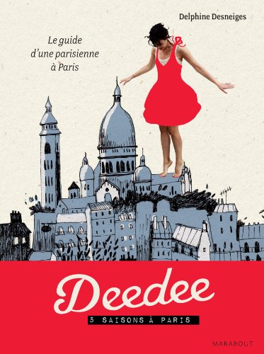 Download Deedee - 5 saisons à Paris Download Deedee - 5 saisons à Paris