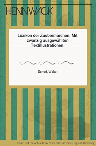 Preisvergleich Produktbild Lexikon der Zaubermärchen.
