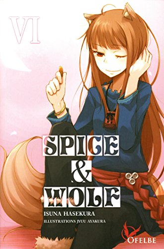 Spice & Wolf, Tome 6 : francais