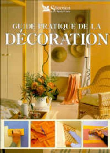 couverture de : GUIDE PRATIQUE DE LA DECORATION