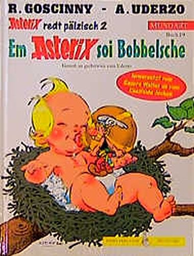 Asterix Mundart Geb, Bd.19, Em Asterix soi Bobbelsche