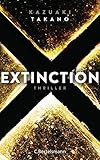 Bücher Neuerscheinungen 2022 - Extinction: Thriller von Kazuaki Takano