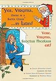 Yes Virginia, There is a Santa Claus - in Latin by Francis Pharcellus Church (2001-01-01) by Francis Pharcellus Church;Virginia O'Hanlon