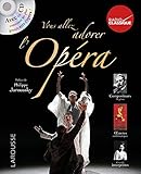 Vous allez adorer l'Opéra by 