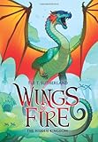 The Hidden Kingdom (Wings of Fire, Book 3)