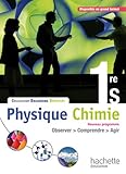 Physique-Chimie 1re S - Livre élève Format compact - Edition 2011