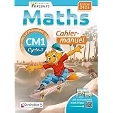 Maths CM1: Cahier-manuel