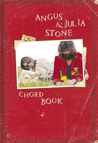 Angus & Julia Stone: Chord Book