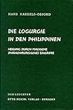 Die Logurgie in den Philippinen: Heilung durch magische (parachirurgische) Eingriffe by 
