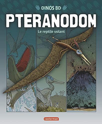 Ptéranodon : Le reptile volant Ptéranodon : Le reptile volant