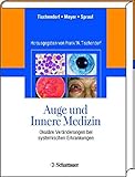 Image de Auge und Innere Medizin: Okuläre Veränderungen bei systemischen Erkankungen