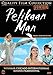 De Pelikaan Man [DVD] ... by Roni Haarakangas, Inka Nuorgam, Jonna Järnefelt, Liisa Kuoppamäki, Tommi Raitolehto, Inka Nuorgam Kari Ketonen