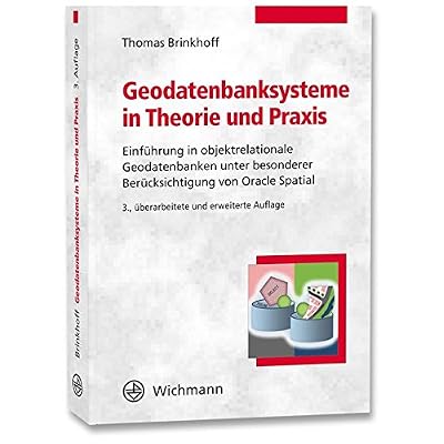[PDF] Download Geodatenbanksysteme in Theorie und Praxis: Einführung in objektrelationale Geodatenbanken unter besonderer Berücksichtigung von Oracle Spatial Kostenlos