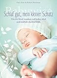 Image de Babywise - Schlaf gut, mein kleiner Schatz: Wie Ihr Kind rundum zufrieden wird und endlich durchschl