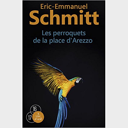 couverture de : Les perroquets de la place d'Arezzo