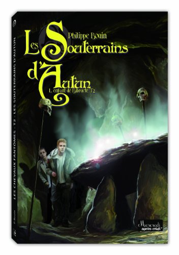 Les  souterrains d'Autun