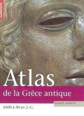 Autrement Atlas De La Grèce Antique
