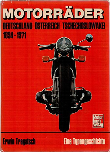 Download Motorräder. Eine Typengeschichte. Deutschland - Österreich - Tschecheslowakei. 1894-1976. Download Motorräder. Eine Typengeschichte. Deutschland - Österreich - Tschecheslowakei. 1894-1976.
