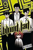 Blood Lad 09: Stechende Erinnerungen by Yuuki Kodama