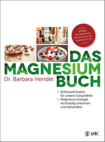 Preisvergleich Produktbild Das Magnesium-Buch von Dr. Barbara Hendel