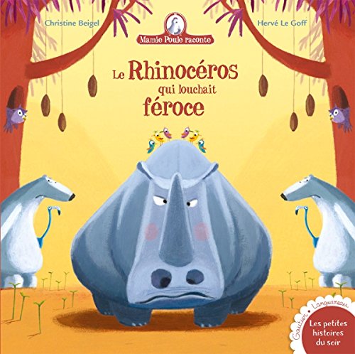 Le rhinocéros qui louchait féroce