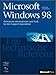 Produktbild Microsoft Windows 98. Die technische Referenz, m. CD-ROM