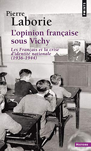 Télécharger L'opinion française sous Vichy PDF