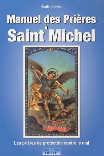 Download Manuel des Prières à Saint Michel